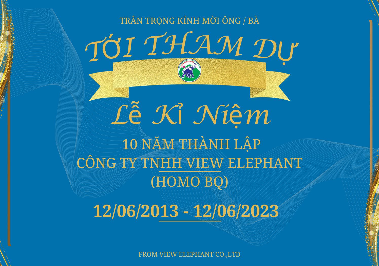 SỰ KIỆN KỶ NIỆM 10 NĂM NGÀY THÀNH LẬP CÔNG TY VIEW ELEPHANT 2 Kỷ niệm 10 năm công ty View Elephant